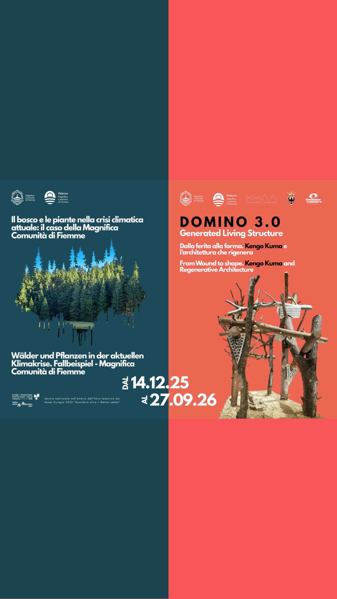 Inaugurazione mostre <br> “Il bosco e le piante nella crisi climatica attuale: il caso della Magnifica Comunità di Fiemme” e “Domino 3.0: Generated Living Structure. Dalla ferita alla forma”